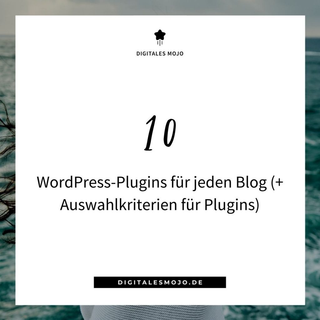 Digitales Mojo: 10 WordPress Plugins fuer jeden Blog
